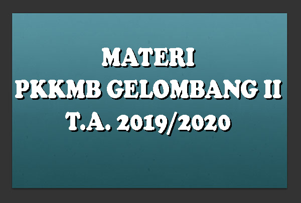 materi-pemateri-pkkmb-gelombang-ii-2019-2020_1574577205.jpg